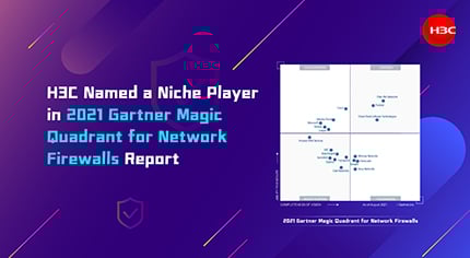 H3C Enters Gartner Magic Quadrant for Network Firewalls for 5th